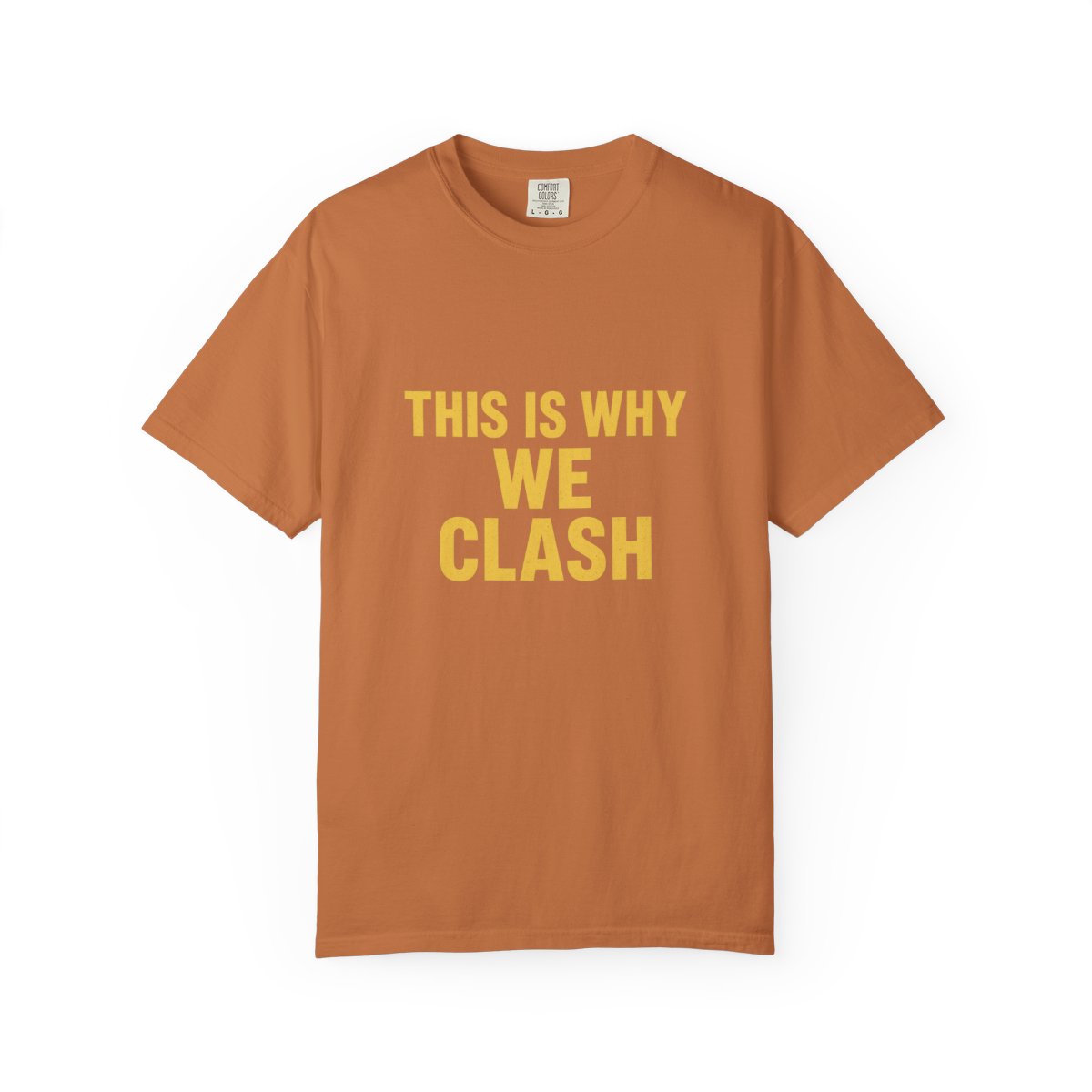This Is Why We Clash Bold Block Font Sweatshirt - Official sweatshirts merchandise
